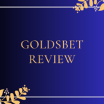 GOLDSBET REVIEW